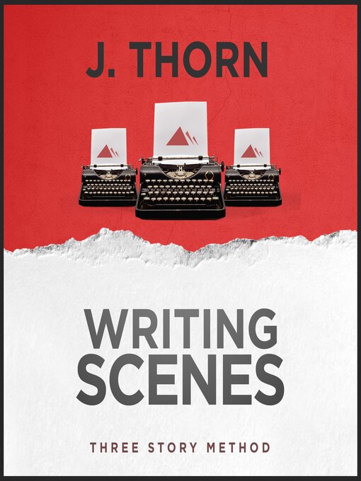 Title details for Three Story Method by J. Thorn - Available